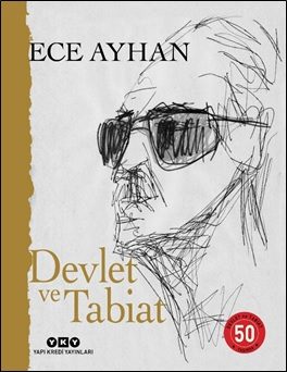 Devlet ve Tabiat Ya Da Orta İkiden Ayrılan Çocuklar İçin Şiirler (Ciltli)